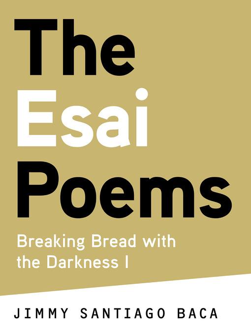 Title details for The Esai Poems by Jimmy Santiago Baca - Available